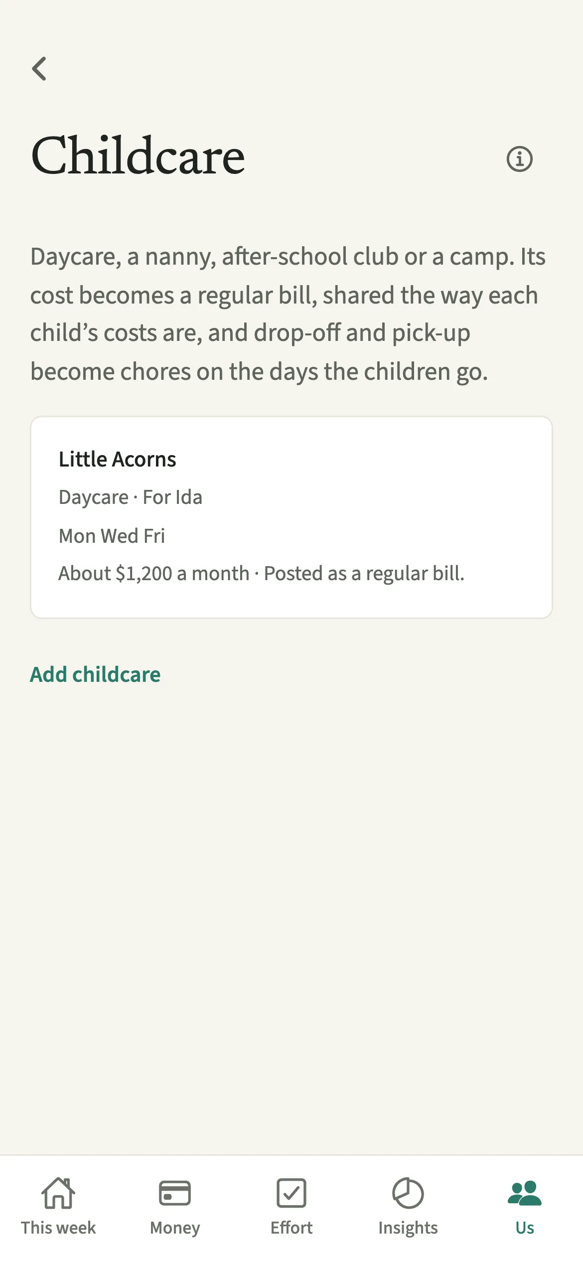 The EvenUS Childcare screen showing a daycare for one child, its days, its monthly cost and a note that it posts as a regular bill