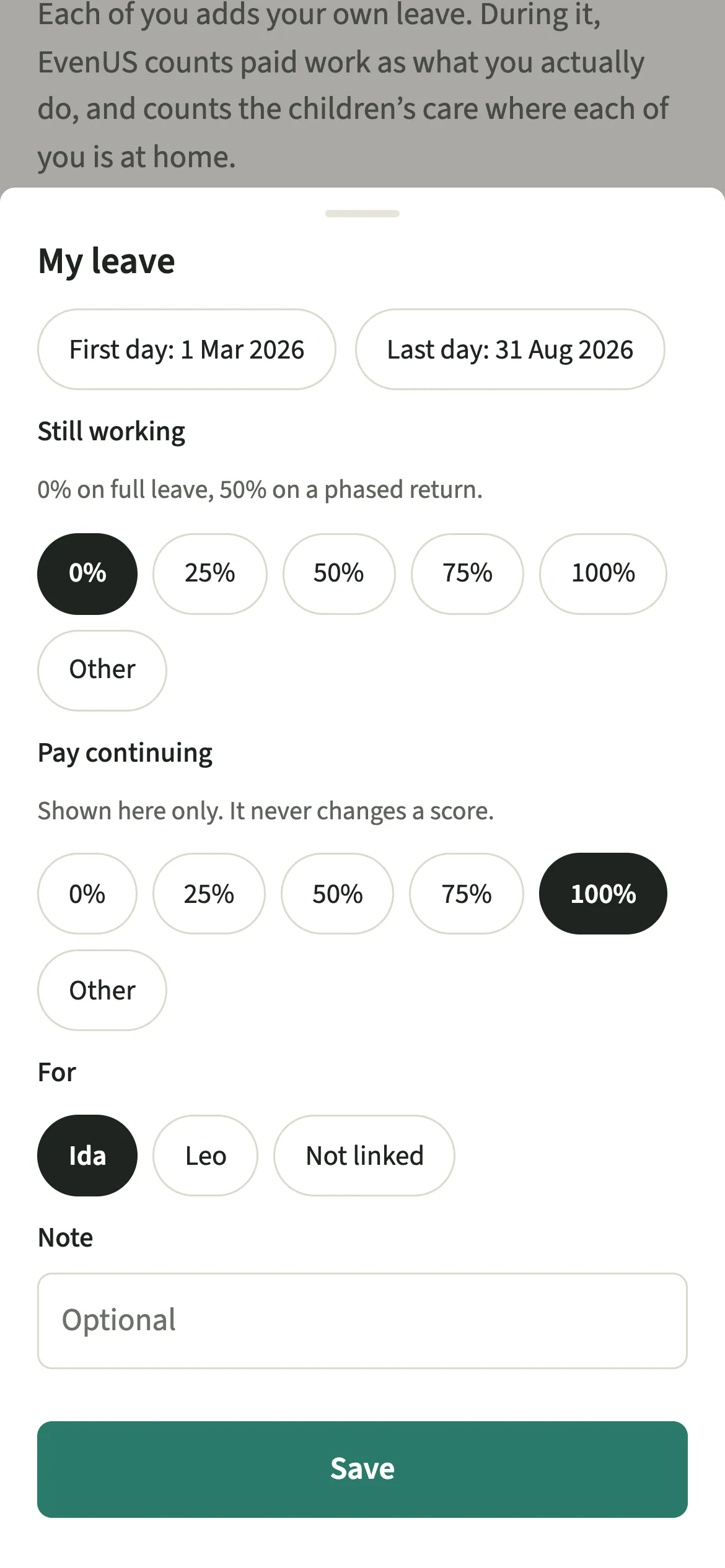 The EvenUS My leave form with first and last day chosen, still working set to zero percent and pay continuing selected