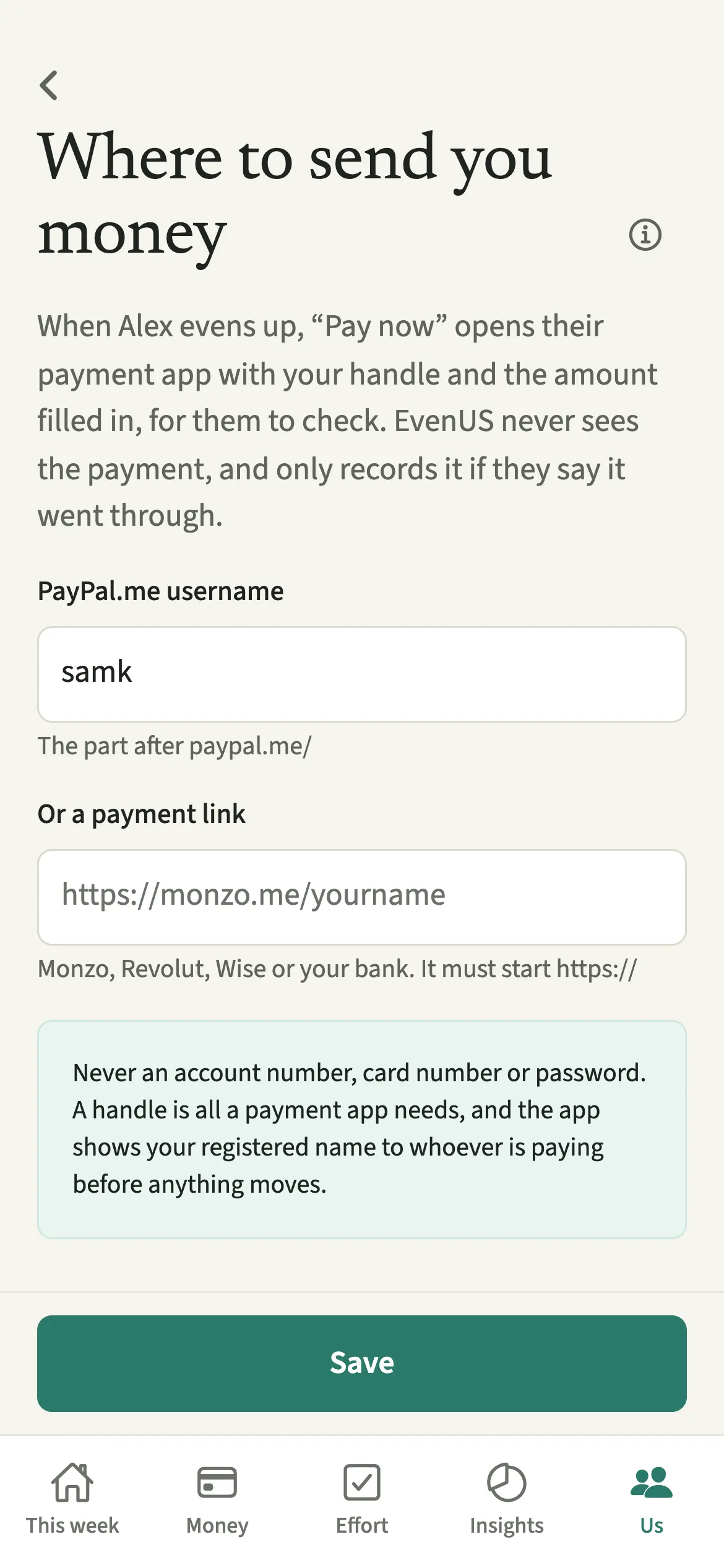 The EvenUS Where to send you money screen with a PayPal.me username saved and a note never to add an account number or password