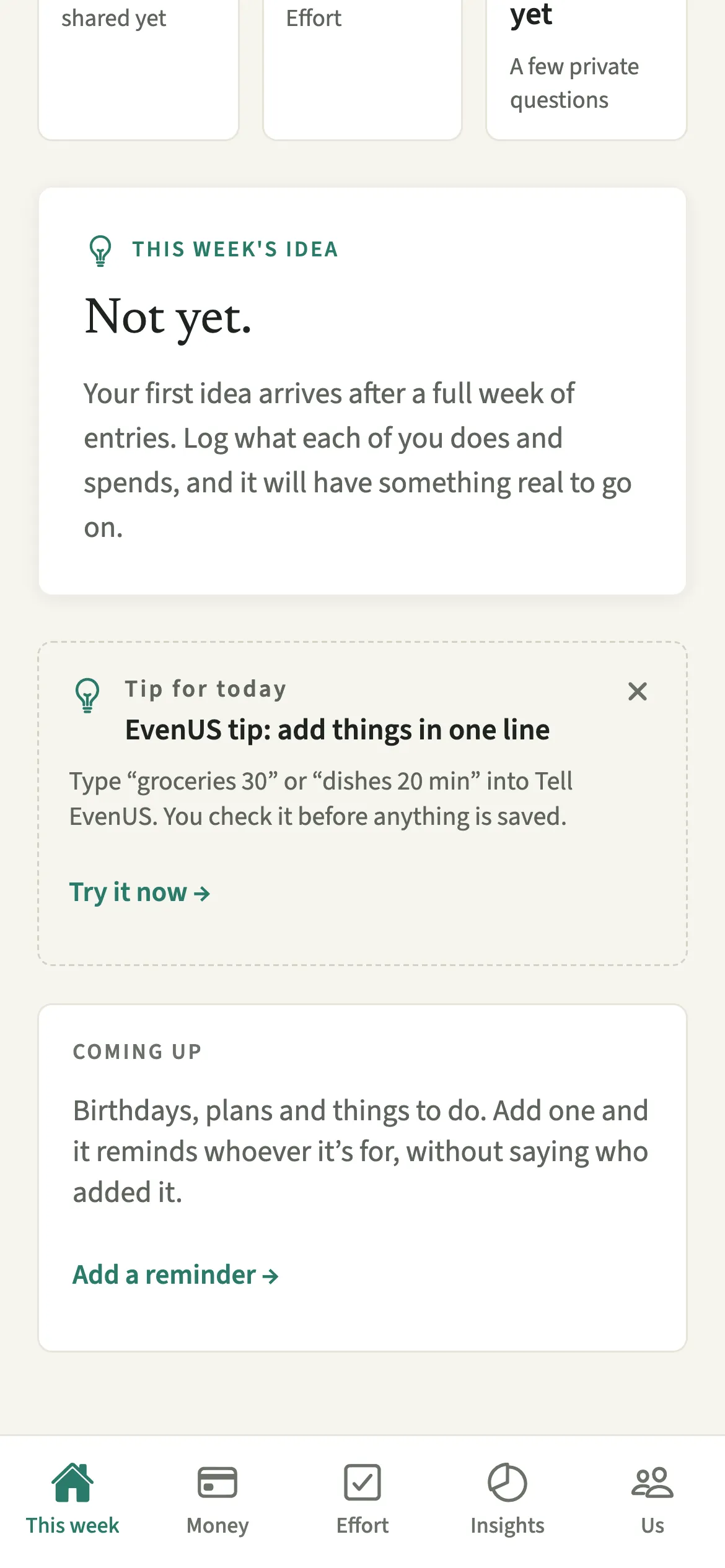 The EvenUS This week tab with a Tip for today card suggesting Tell EvenUS for adding things in one line, with a Try it now link